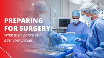 Surgery preperation advice